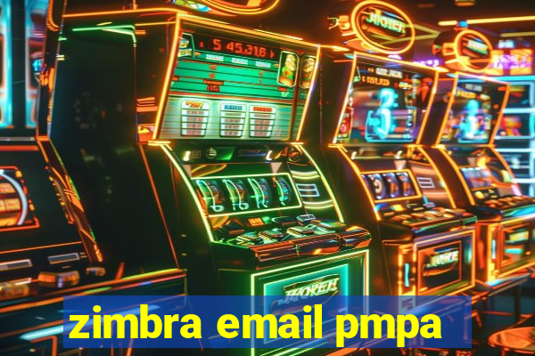 zimbra email pmpa